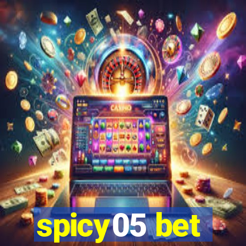 spicy05 bet